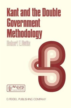 Kant and the Double Government Methodology - Butts, Robert E.
