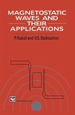 Magnetostatic Waves and Their Application Magnetostatic Waves and Their Application
