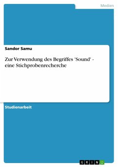 Zur Verwendung des Begriffes 'Sound' - eine Stichprobenrecherche - Samu, Sandor