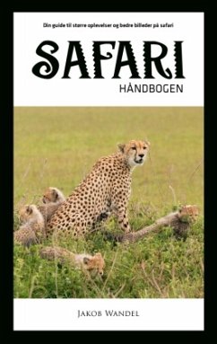Safarihåndbogen - Wandel, Jakob