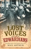 Lost Voices of the Edwardians Lost Voices of the Edwardians