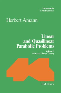Linear and Quasilinear Parabolic Problems - Amann, Herbert