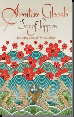 Sea of Poppies - Ghosh, Amitav