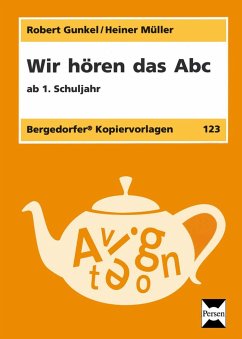 Wir hören das Abc - Gunkel, Robert; Müller, Heiner