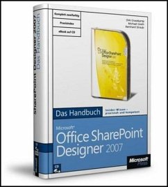 Microsoft Office SharePoint Designer 2007 - Das Handbuch - Grasekamp, Dirk