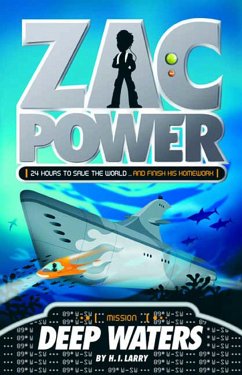 Zac Power #2: Deep Waters - Larry, H I