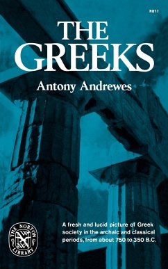 The Greeks - Andrewes, Antony