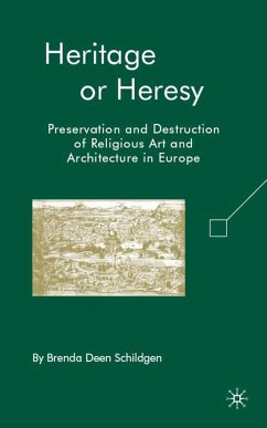 Heritage or Heresy - Schildgen, B.