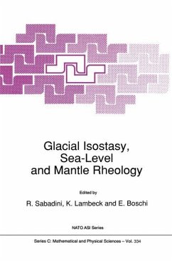 Glacial Isostasy, Sea-Level and Mantle Rheology - Sabadini, R. / Lambeck, K. / Boschi, E. (eds.)