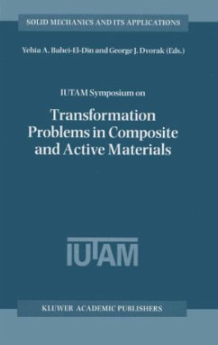 IUTAM Symposium on Transformation Problems in Composite and Active Materials - Bahei-El-Din