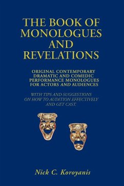 The Book of Monologues and Revelations - Koroyanis, Nick C