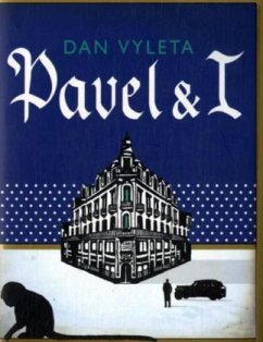 Pavel & I - Vyleta, Dan