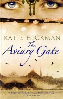 The Aviary Gate\Die Liebenden von Konstantinopel, engl. Ausg. - Hickman, Katie