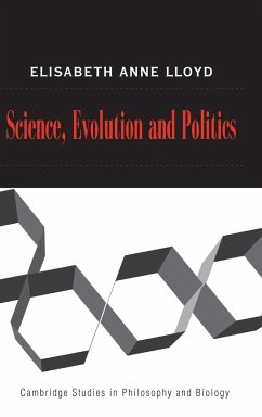 Science, Politics, and Evolution - Lloyd, Elisabeth. A