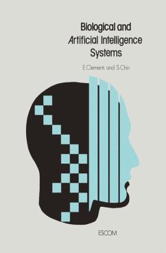 Biological and Artificial Intelligence Systems - Clementi, E. / Chin, S. (eds.)