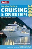 Complete Guide to Cruising & Cruise Ships 2008