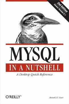 MySQL in a Nutshell - Dyer, Russell