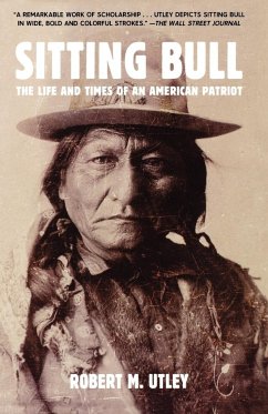 Sitting Bull - Utley, Robert M.