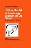 State of the Art of Hepatology