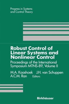 Robust Control of Linear Systems and Nonlinear Control - Kaashoek, M. A.; Ran, A. C. M.; Schuppen, J. H. Van