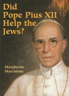 Did Pope Pius XII Help the Jews? - Marchione, Margherita