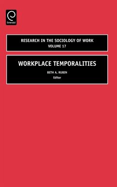 Workplace Temporalities - Rubin, Beth (ed.)