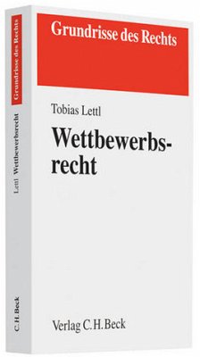 Wettbewerbsrecht - Lettl, Tobias / Lettl, Tobias