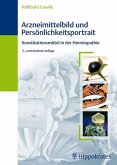 Arzneimittelbild und Persönlichkeitsportrait - Konstitutionsmittel in der Homöopathie