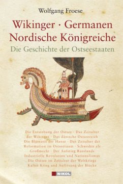 Wikinger - Germanen - Nordische Königreiche - Froese, Wolfgang Wikinger - Germanen - Nordische Königreiche - Froese, Wolfgang