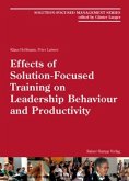 Effects of Solution-Focused Training on Leadership Behaviour and Productivity
