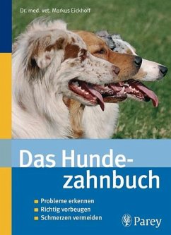 Das Hundezahnbuch - Eickhoff, Markus