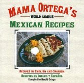 Mama Ortega's World Famous Mexican Recipes