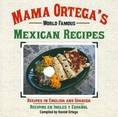 Mama Ortega's World Famous Mexican Recipes