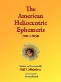 The American Heliocentric Ephemeris 2001-2050