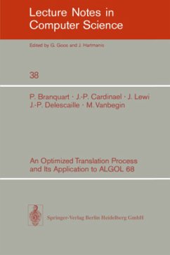 An Optimized Translation Process and Its Application to ALGOL 68 - Branquart, P.;Cardinael, J.-P.;Delescaille, J.-P.