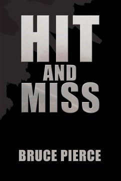 Hit and Miss - Pierce, Bruce