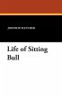 Life of Sitting Bull - Bild 1