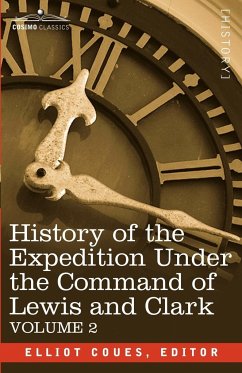 History of the Expedition Under the Command of Lewis and Clark, Vol.2