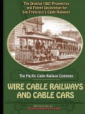 1887 Prospectus for San Francisco's Wire Cable Railways and Cable Cars