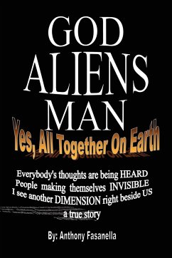 God, Aliens, Man - Fasanella, Anthony