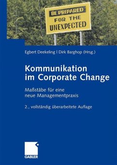 Kommunikation im Corporate Change - Deekeling, Egbert / Barghop, Dirk (Hrsg.)