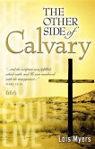 The Other Side of Calvary