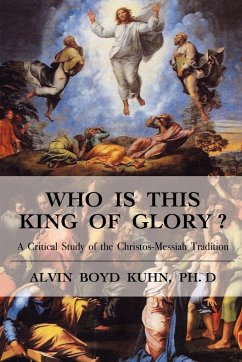 Who is This King of Glory? - Kuhn, Alvin Boyd