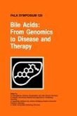 Bile Acids: From Genomics to Disease and Therapy