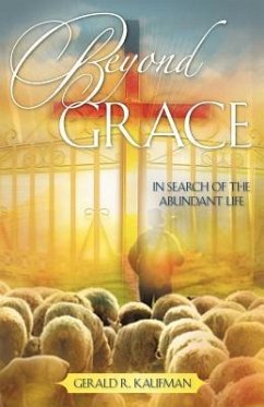 Beyond Grace - Kaufman, Gerald R.