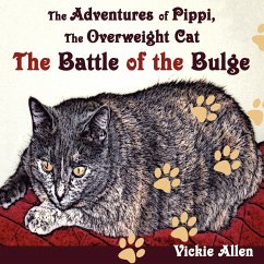 The Adventures of Pippi, the Overweight Cat - Allen, Vickie