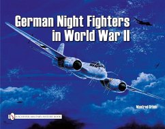 German Night Fighters in World War II - Griehl, Manfred