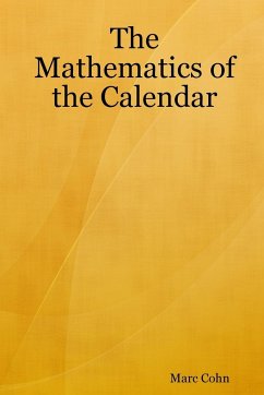 The Mathematics of the Calendar - Cohn, Marc