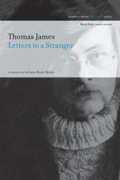 Letters to a Stranger - James, Thomas