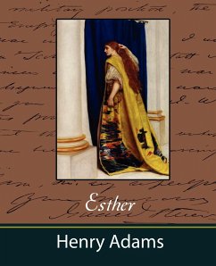 Esther - Adams, Henry; Henry Adams